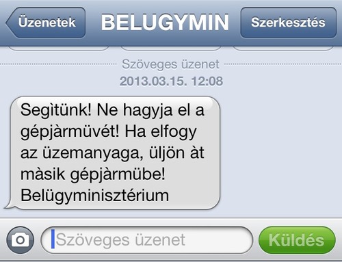 A Belügyminisztérium a haverod, tanácsokat ír sms-ben