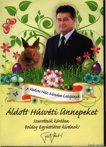 Földbe ültetett fideszes Tasó Lászlóval startol a béna húsvéti üdvözlőlapok hétvégéje