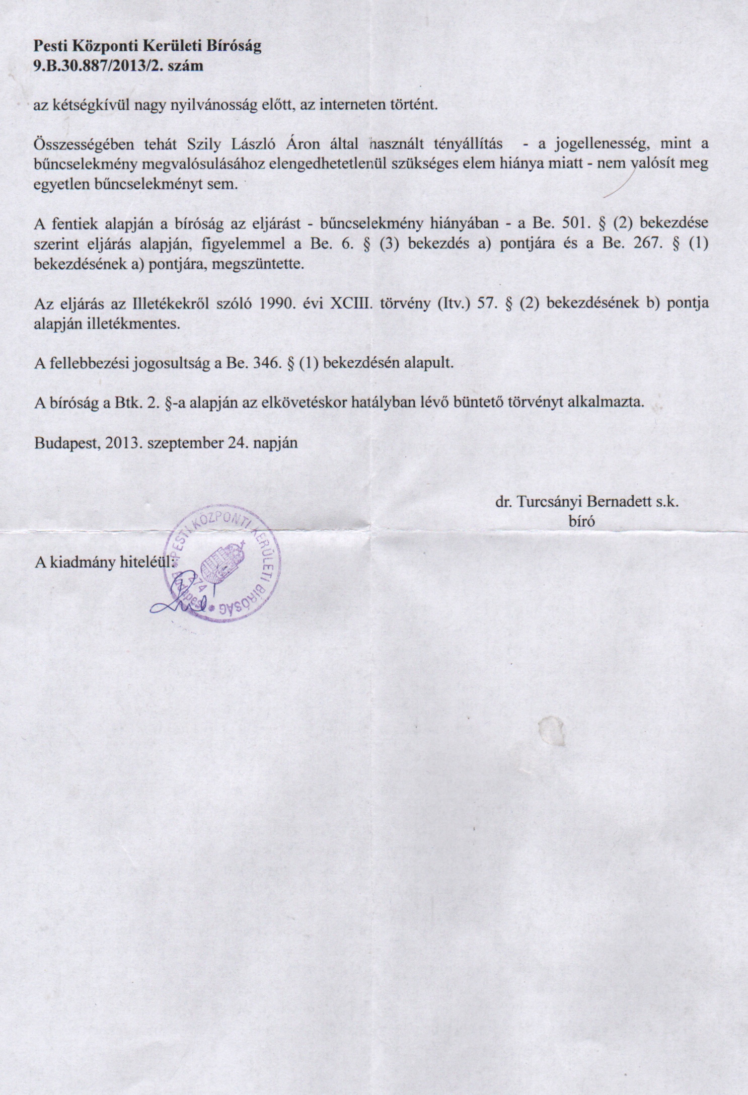 Illustration for article titled A rendőrség nyomozott ellenem, mert lehülyenevűztem valakit