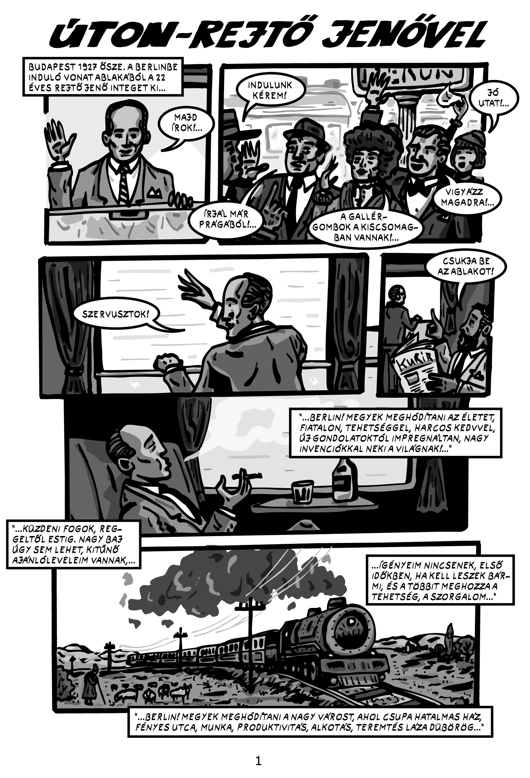 Illustration for article titled Szuper képregény készülhet Rejtő Jenő kalandos életéről