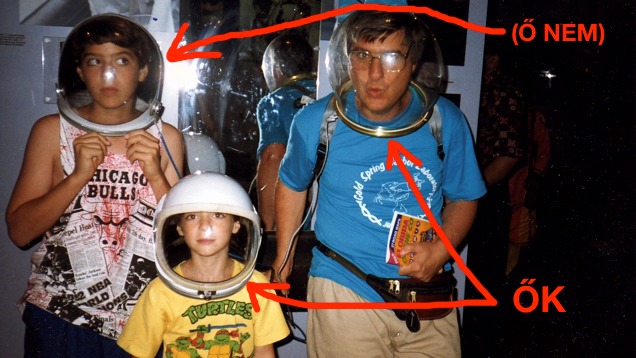 Családom két tagja, akik az űrutazáson dolgoznak