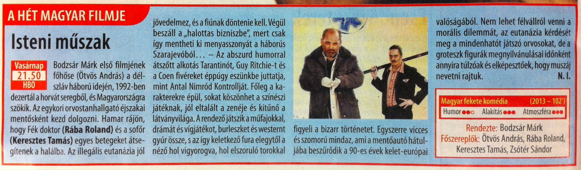 Illustration for article titled A Heavenly Shift magyar rendezője veri Tarantinot és a Coen testvéreket?