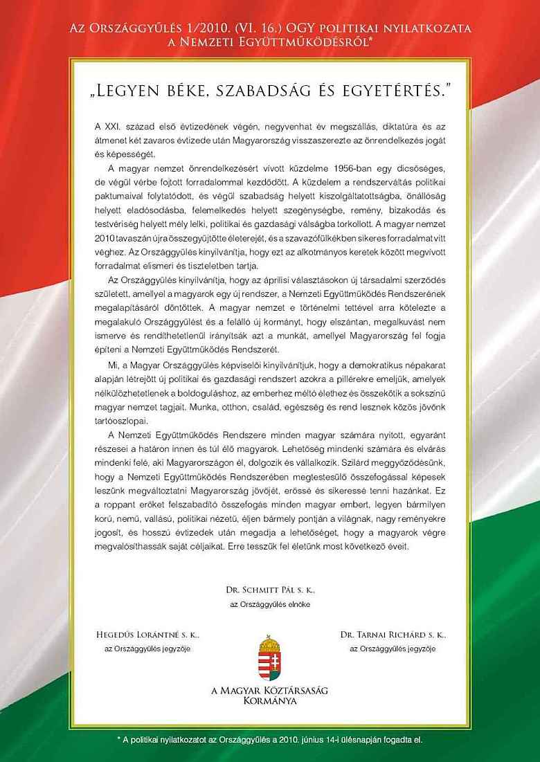 Legyen béke, szabadság és egyetértés!