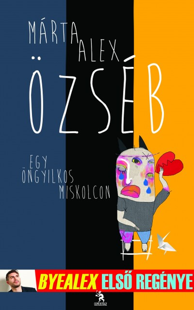 Márta ByeAlex Alex azt üzeni nektek, hogy ne legyetek annyira önzők!