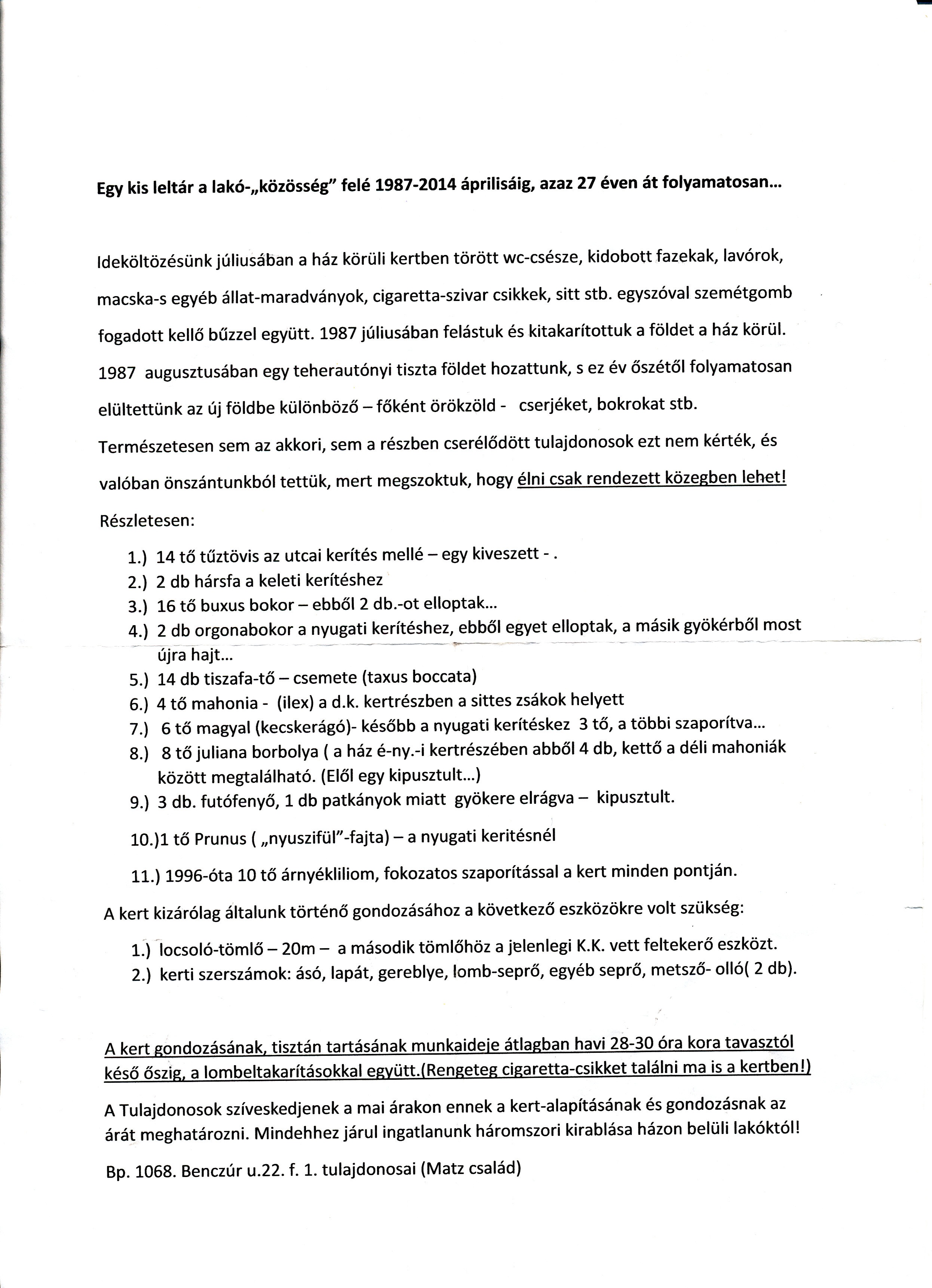 27 év keserűség története egyetlen lépcsőházi cetlin