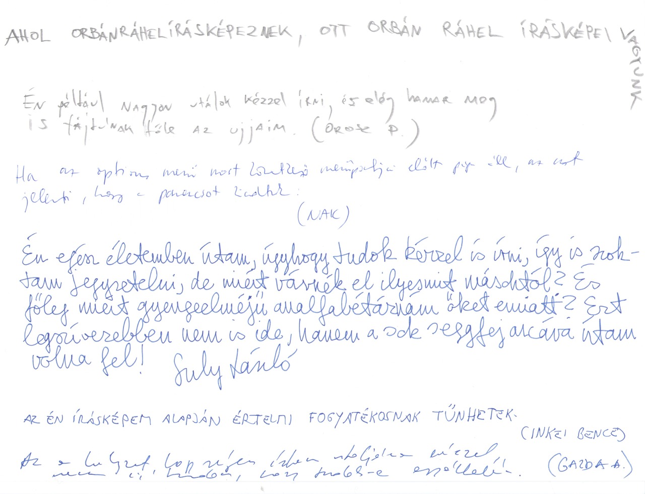 Nincsen cikibb Orbán Ráhel kézírásának fikázásánál