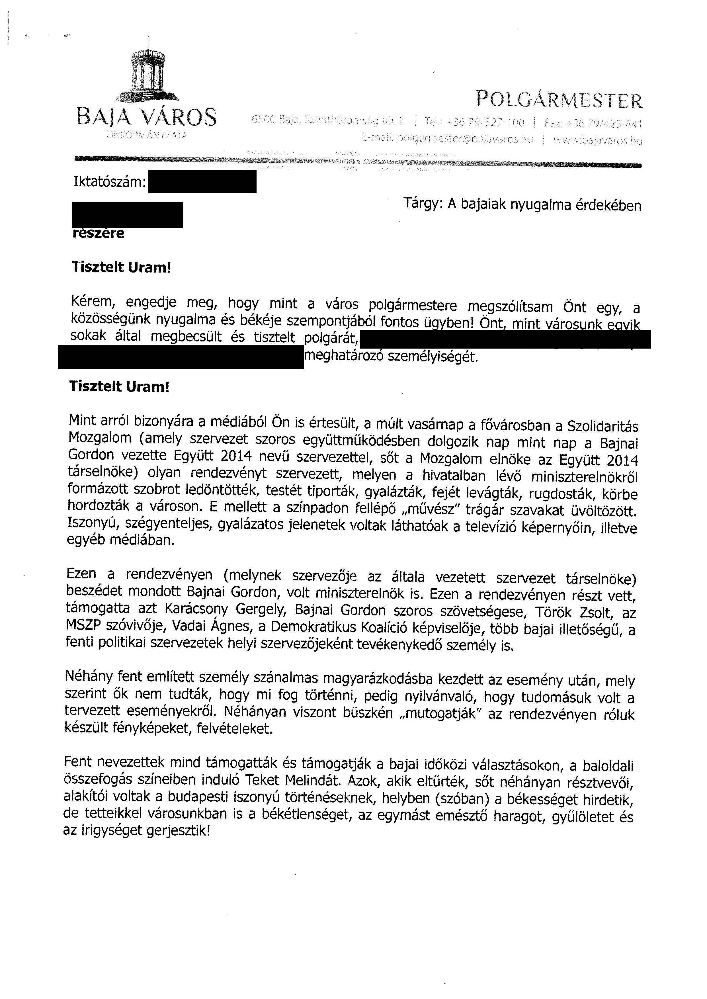 Illustration for article titled Ebben a levélben térdepeltette kukoricára Zsigó a bajai nemfideszeseket