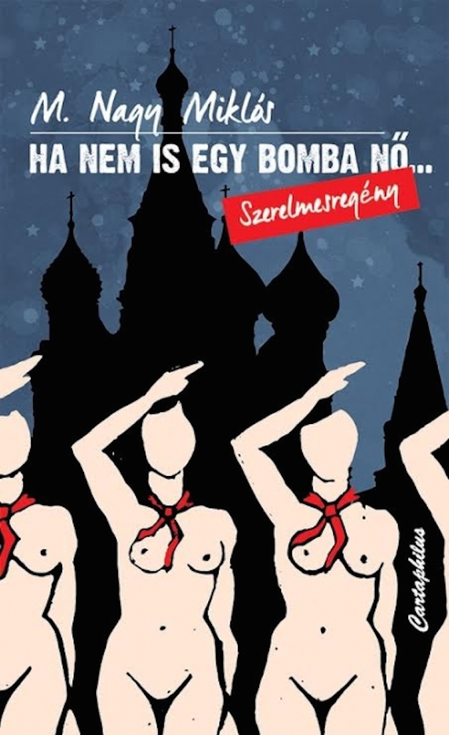 M. Nagy Miklós egy bokor, és nagyon sokat tud mesélni az oroszokról