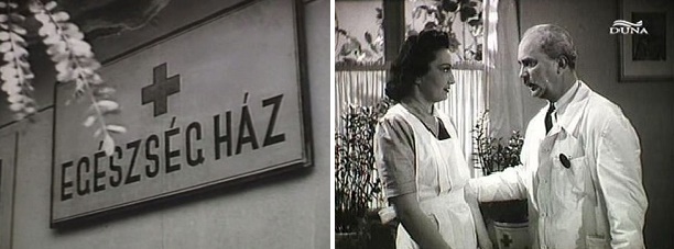 Az egészségház táblája és a két főszereplő: Szilágyi Szabó Eszter és Uray Tivadar a filmben