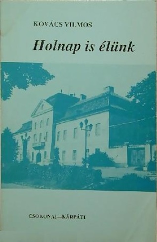 A könyvet, amit Kárpátaljáról írhatnék, megírták már 50 évvel ezelőtt