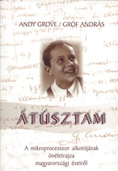 Illustration for article titled Egy magyar, akinek a világ a mikroprocesszort köszönheti